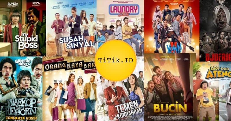15 Film Komedi Indonesia Terbaik Paling Lucu Di Tahun 2021 