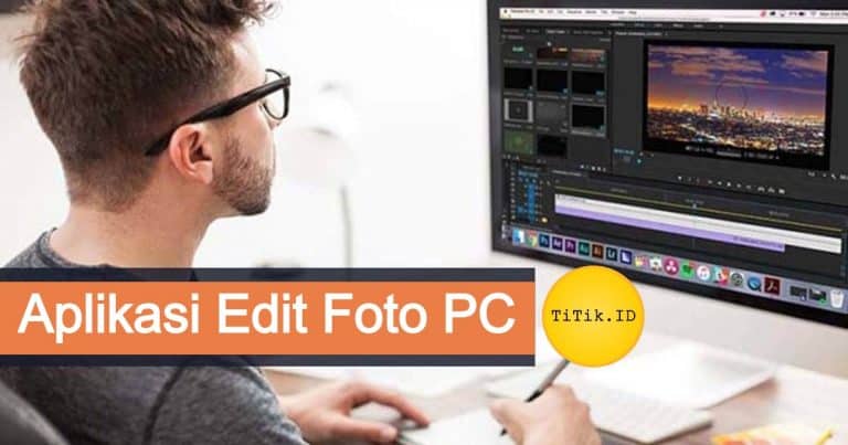 Aplikasi Edit Foto PC