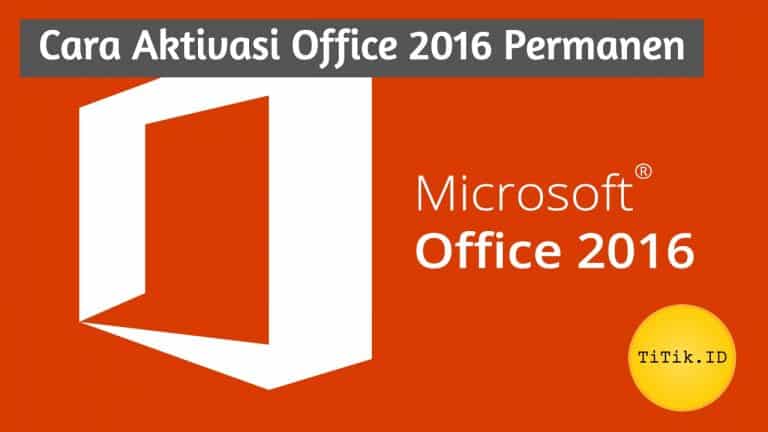 Cara Aktivasi Office 2016