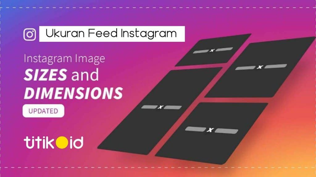 Ukuran Feed Instagram