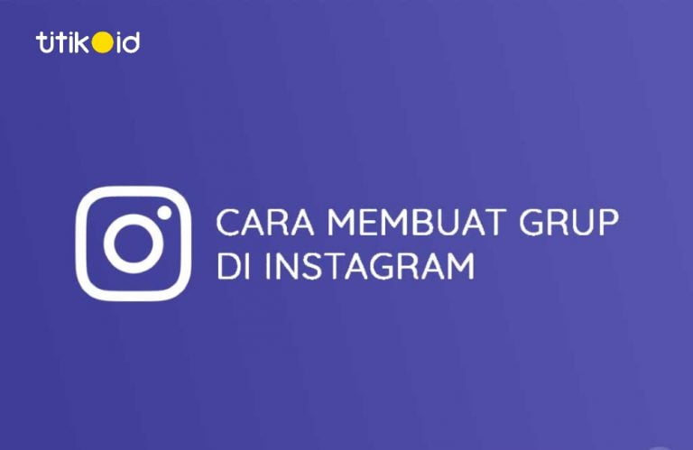 Cara Membuat Grup Di Instagram Dengan Mudah Di Tahun Titik Id