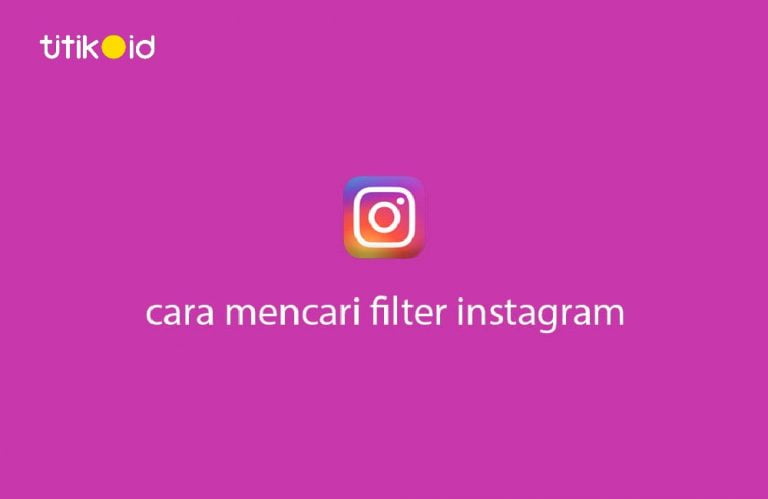Cara Mencari Filter Instagram