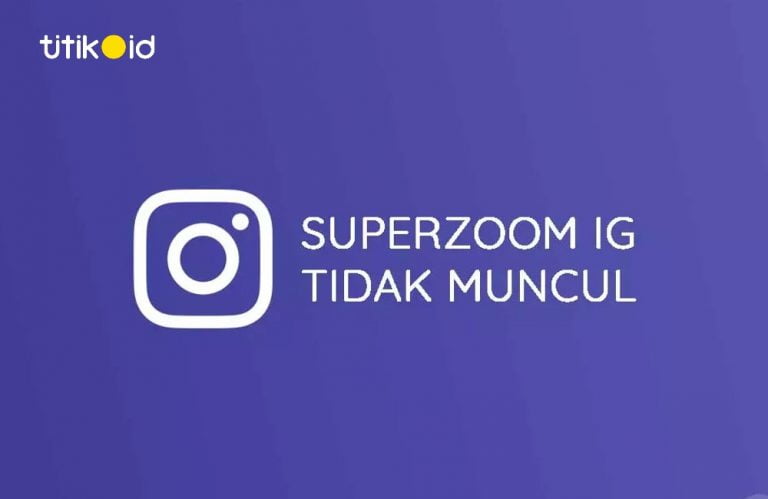 Superzoom Instagram Tidak Muncul