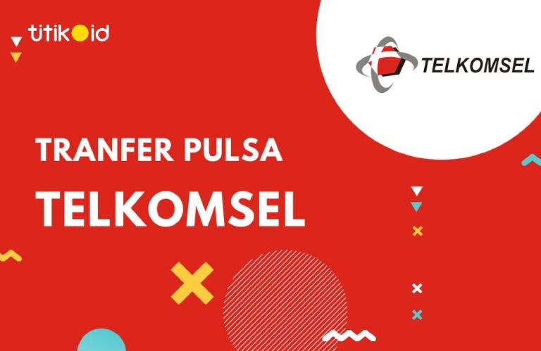 Cara Transfer Pulsa Telkomsel
