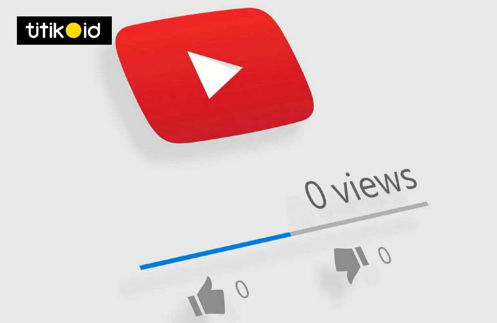 Cara Mengetahui Dislike dan Like Youtube